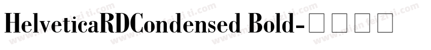 HelveticaRDCondensed Bold字体转换